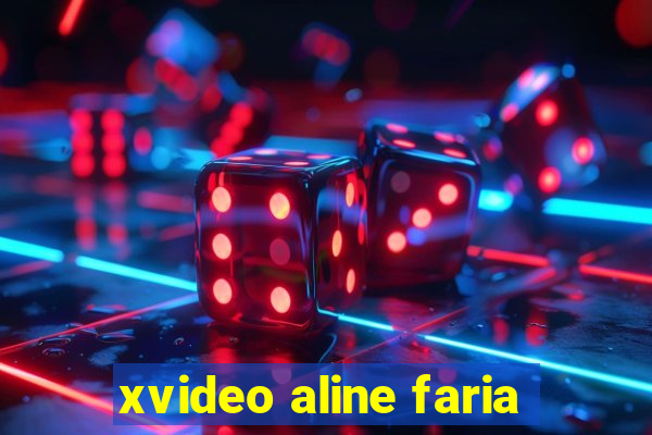 xvideo aline faria